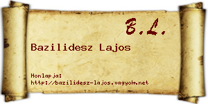 Bazilidesz Lajos névjegykártya